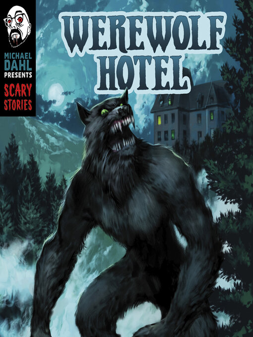 Title details for Werewolf Hotel by Steve Brezenoff - Available